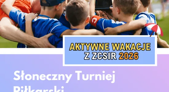 SŁONECZNY TURNIEJ PIŁKARSKI