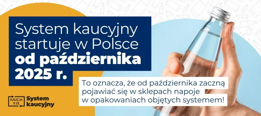 System kaucyjny w Polsce od października 2025 r.
