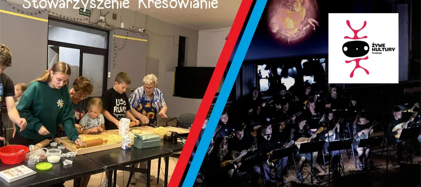 Stowarzyszenie Kresowianie i Fundacja Żywe Kultury z dotacją z Gminy Ząbkowice Śląskie